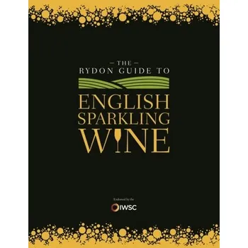 Rydon Guide to English Sparkling Wine - Rydon Publishing