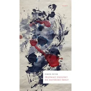 Poezie Přijímací zkoušky do mateřské školy