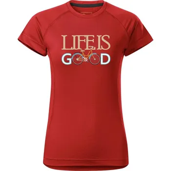 Dámské tričko DOBRÝ TRIKO Dámské funkční tričko s potiskem Life is good Velikost: XS, Barva: Červená