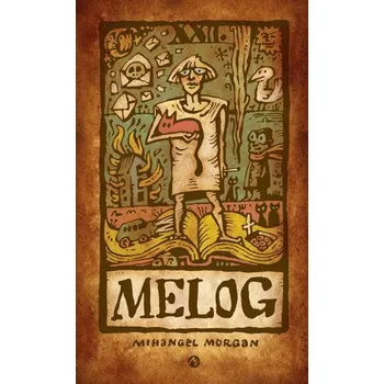 Melog - Morgan Mihangel