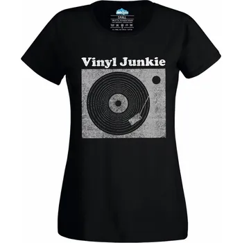 Dámské tričko Dámské tričko Vinyl Junkie (Skladem XS-4XL) (Velikost: XL, Barva: Černá)