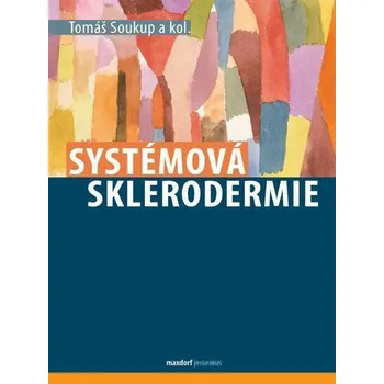 Systémová sklerodermie - Soukup Tomáš