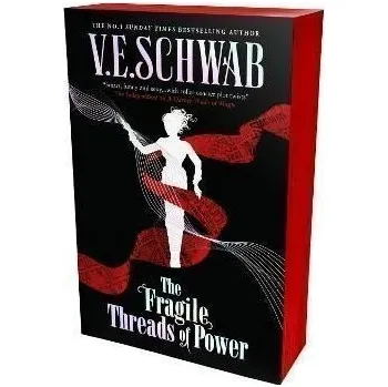 The Fragile Threads of Power - Schwabová Victoria