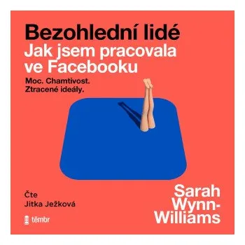 Bezohlední lidé - Sarah Wynn-Williams