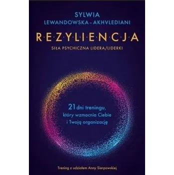 Rezyliencja. Siła psychiczna lidera/liderki - Marek Terencjusz Warron