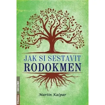 Jak si sestavit rodokmen - Kašpar Martin