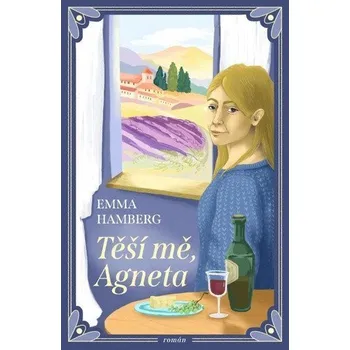 Těší mě, Agneta - Hamberg Emma