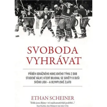 Svoboda vyhrávat - Scheiner Ethan