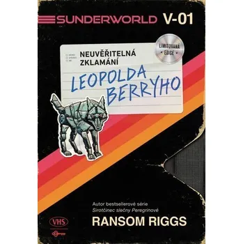 Sunderworld: Neuvěřitelná zklamání Leopolda Berryho - Riggs Ransom