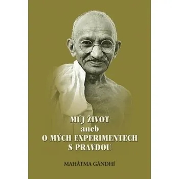 Můj život aneb o mých experimentech s pravdou, 2. vydání