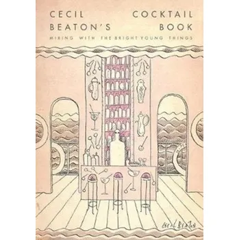 Cecil Beaton's Cocktail Book - National Gallery