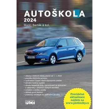 Autoškola 2024 - Barták Matěj