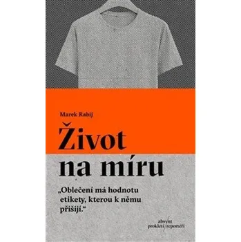 Život na míru - Rabij Marek