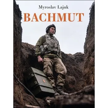 Bachmut - Lajuk Myroslav