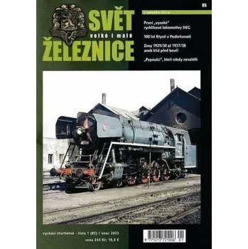 Svět velké i malé železnice 85 (/1/2023)