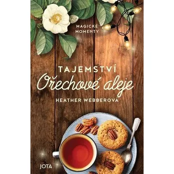 Tajemství Ořechové aleje - Webberová Heather