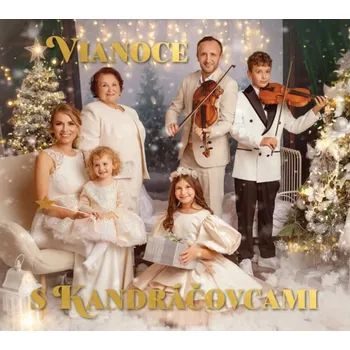 Zahraniční hudba Vianoce s Kandráčovcami - Kandráčovci [CD]