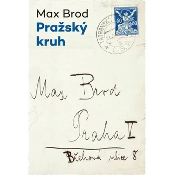 Pražský kruh - Brod Max