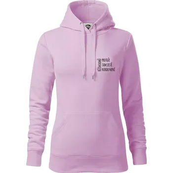 Dámská mikina Běžím domů protože tam ještě nikdo není - na prsu - Mikina dámská Cape s kapucí - XS ( Orchid )
