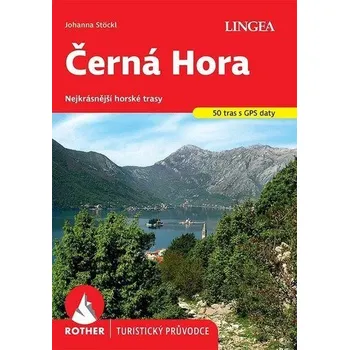 Černá Hora - Rother - Stöckl Johanna