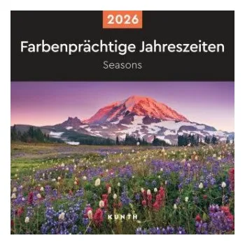 Kalendář Farbenprächtige Jahreszeiten - KUNTH Broschurkalender 2026 – (DE)
