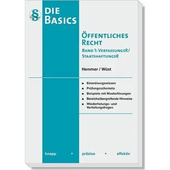 Die Basics Öffentliches Recht I - Verfassungsrecht, Staatshaftungsrecht - Hemmer, Karl-Edmund