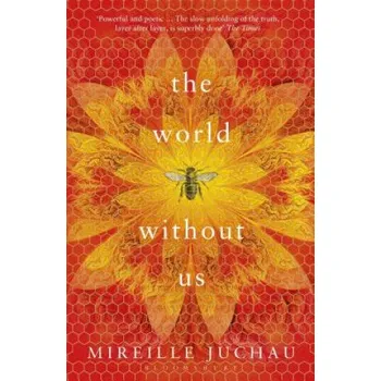 Kniha World Without Us (Mireille Juchau)(Brožovaná)
