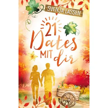 21 Dates mit dir (Brožovaná)