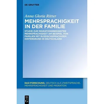 Mehrsprachigkeit in der Familie - Ritter, Anna