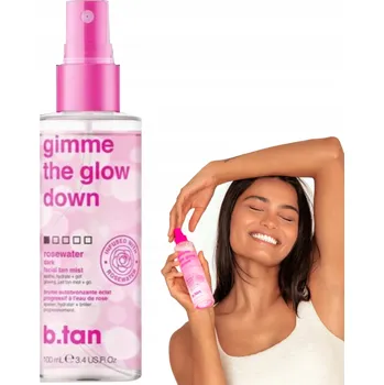 Opalování Samoopalovací mlha na obličej PRO OPÁLENÍ B.tan Gimme The Glow Down 100 ml