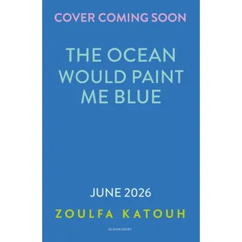 The Ocean Would Paint Me Blue (EN)