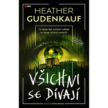 Kniha Všichni se dívají [E-kniha] - Heather Gudenkauf