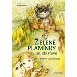 Zelené plamínky na Klášťově - Marie…