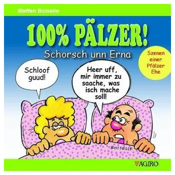 Komiks pro dospělé 100% PÄLZER! Schorsch unn Erna - Boiselle, Steffen