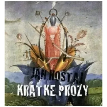 Umění Krátke prózy Ján Hoštaj