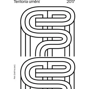 Umění Teritoria umění 2017 - Vědecká konference doktorandů českých a slovenských uměleckých škol Petr Zvěřina