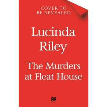 The Murders at Fleat House (2022) Lucinda Riley