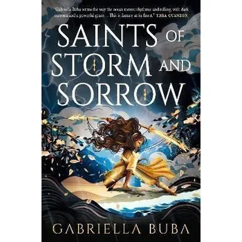 The Stormbringer Saga - Saints of Storm and Sorrow
