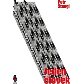 Jeden člověk Petr Štengl