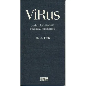 Umění ViRus M. A. Rek