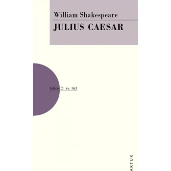 Umění Julius Caesar Shakespeare William
