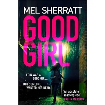 Cestování Good Girl - Sherratt, Mel