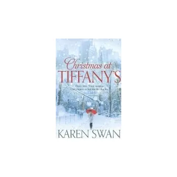 Christmas at Tiffany's - Swan, Karen