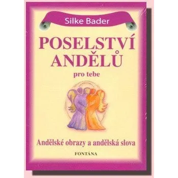 Poselství andělů pro tebe