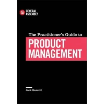 Practitioner's Guide To Product Management – Jock Busuttil (EN)