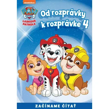 Pohádka Od rozprávky k rozprávke - Labková patrola 4 kolektiv