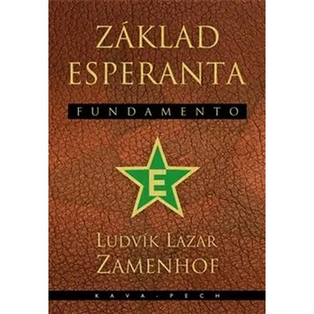 Umění Základ esperanta Fundamento - Ludvík Lazar Zamenhof