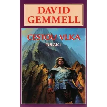 Cestou vlka David Gemmell