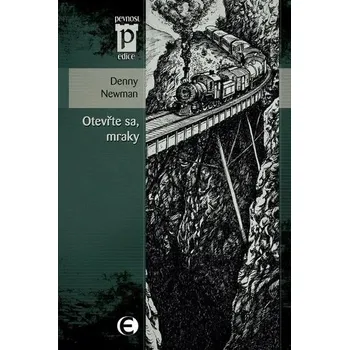 Otevřte sa, mraky Denny Newman