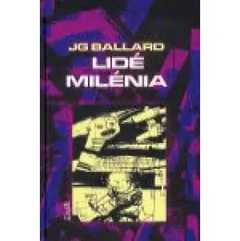 Lidé milénia J G Ballard